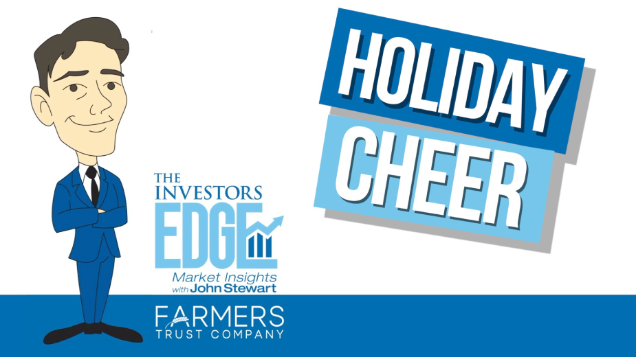 Holiday Cheer | The Investors Edge