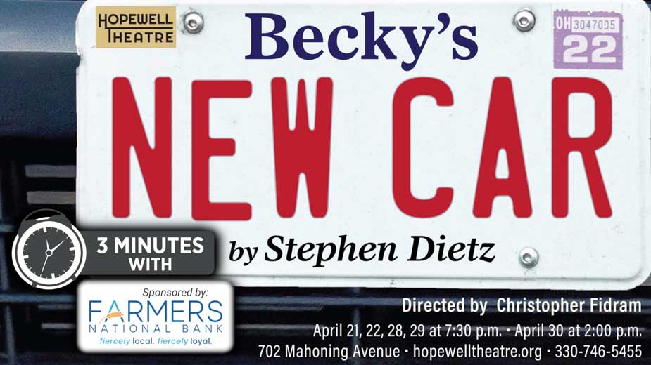 The Hopewell Theatre Presents "Becky's New Car"