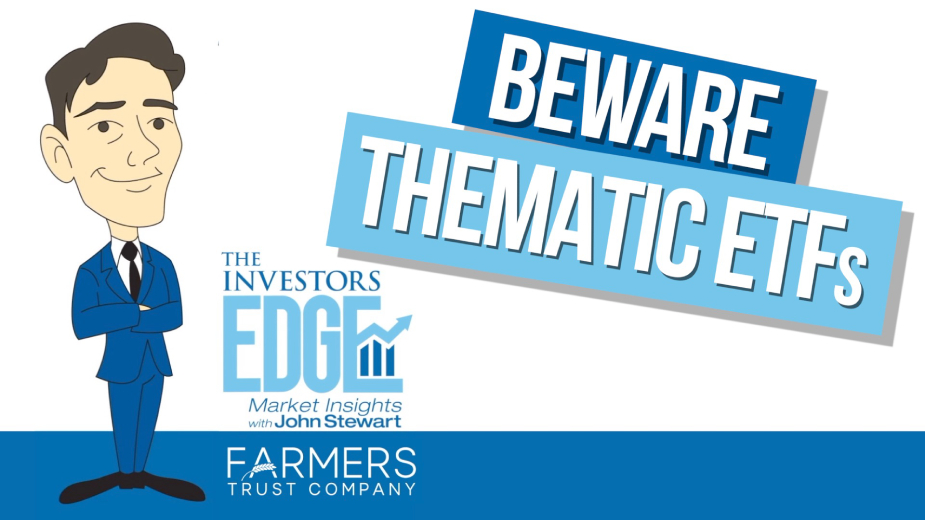 Beware Thematic ETFs