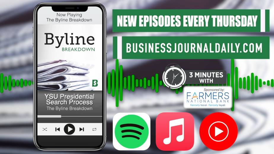 ‘Byline Breakdown’ Podcast Excerpt: YSU Presidential Search Process