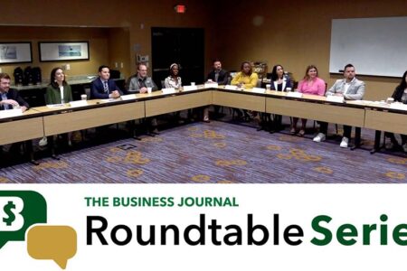 The Business Journal Roundtable Series: Next Gen