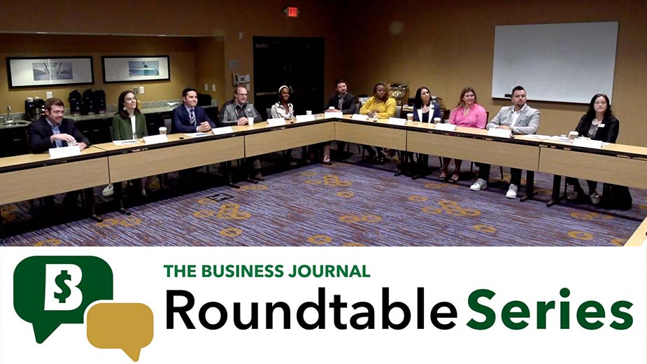 The Business Journal Roundtable Series: Next Gen
